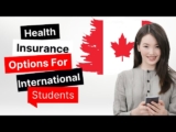 How Foreign Students Can Obtain Travel and Health Insurance in Canada