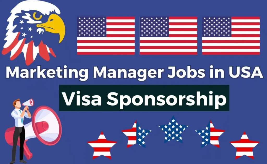Marketing Jobs in USA with Visa Sponsorship